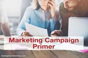 Marketing Campaign Primer
